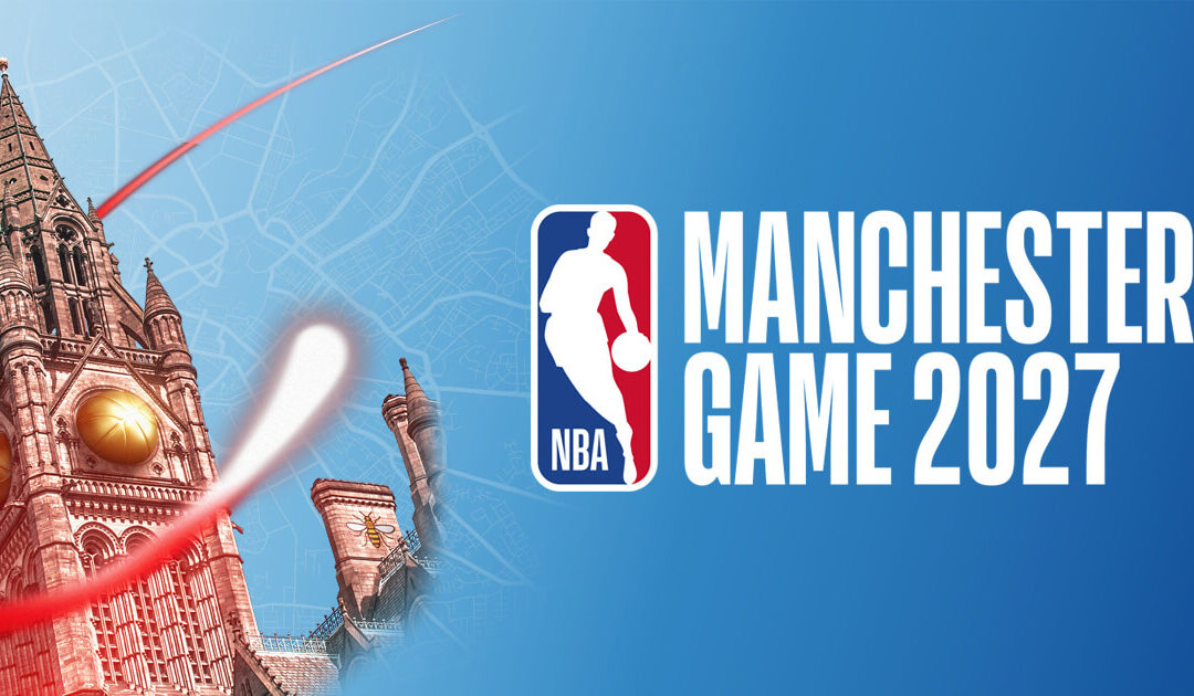 Manchester ABID support secures 2027 NBA fixture to Manchester
